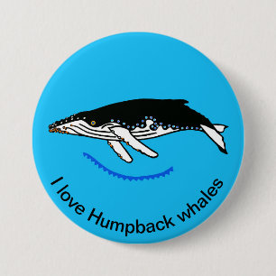 Badge Rond 7,6 Cm Animaux sauvages - J'aime BALEINES à bosse - bleu