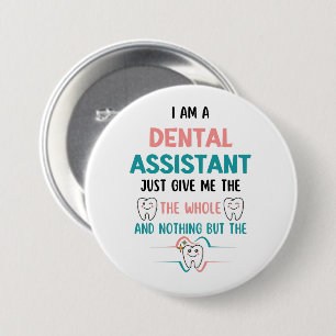 Badge Rond 7,6 Cm ASSISTANTE DENTAIRE Drôle à croquer toute la dent