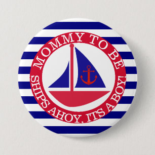 Badge Rond 7,6 Cm Bateaux oh, son un bouton de baby shower de garçon