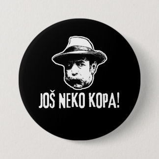 Badge Rond 7,6 Cm Bili Piton Jos Neko Kopa 