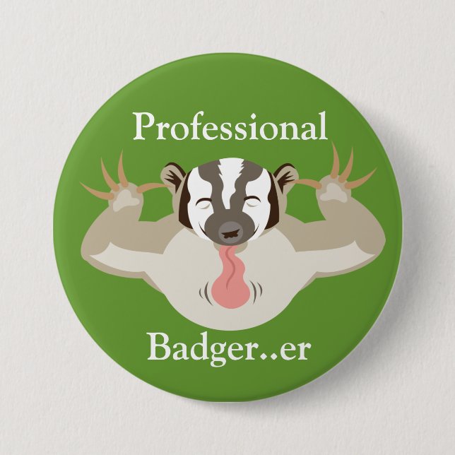 Badge Rond 7,6 Cm Blaireau d'harcellement de Badger_Professional… (Devant)