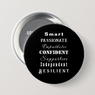 Badge Rond 7,6 Cm Blanc noir motivationnel, Qualités des grandes fem