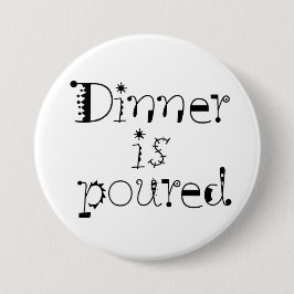 Badge Rond 7,6 Cm Boissons potables d'humour de citation de