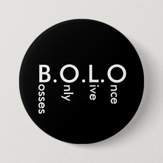 BADGE ROND 7,6 CM BOLO