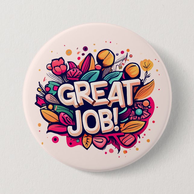 Badge Rond 7,6 Cm Bon travail (Devant)