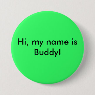 Badge Rond 7,6 Cm Bonjour, mon nom est ami !
