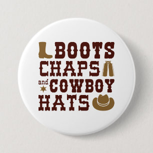 Badge Rond 7,6 Cm Boots Chaps Et Cowboy Casquettes