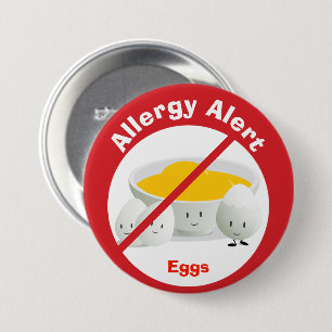 Badge Rond 7,6 Cm Bouton Alerte allergique Oeufs