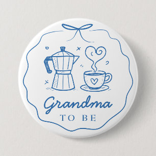 Badge Rond 7,6 Cm Bouton Bébé Bleu en Route Grand-Mère à Venir