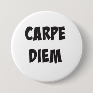 Badge Rond 7,6 Cm Bouton Carpe Diem