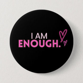 Badge Rond 7,6 Cm Bouton Coeur rose "Je Suffis"