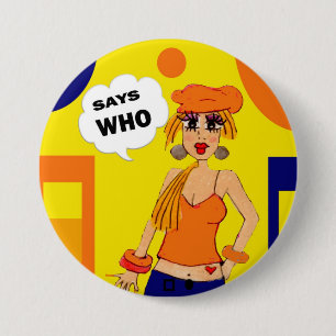 Badge Rond 7,6 Cm Bouton d'attitude