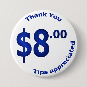 Badge Rond 7,6 Cm Bouton de $8 ventes