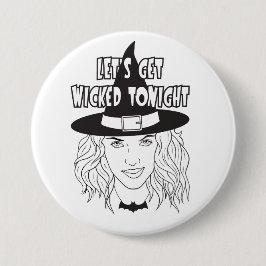 Badge Rond 7,6 Cm Bouton de ce soir, on se met à merder