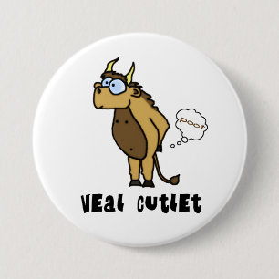 Badge Rond 7,6 Cm Bouton de côtelette de veau
