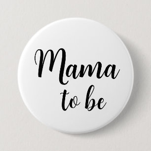 Badge Rond 7,6 Cm Bouton de la maman
