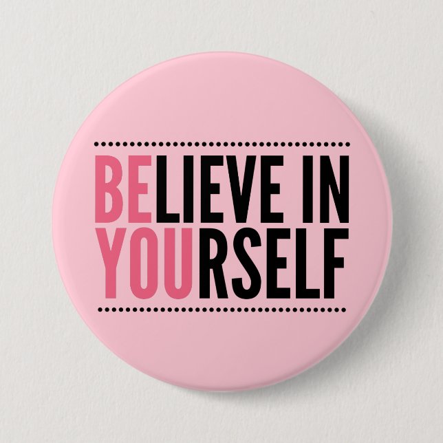 Badge Rond 7,6 Cm Bouton de motivation (Devant)