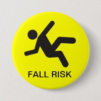 Badge Rond 7,6 Cm Bouton de RISQUE de CHUTE