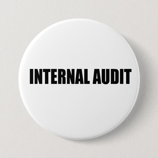 BADGE ROND 7,6 CM BOUTON D'INSIGNE D'AUDIT INTERNE (Devant)