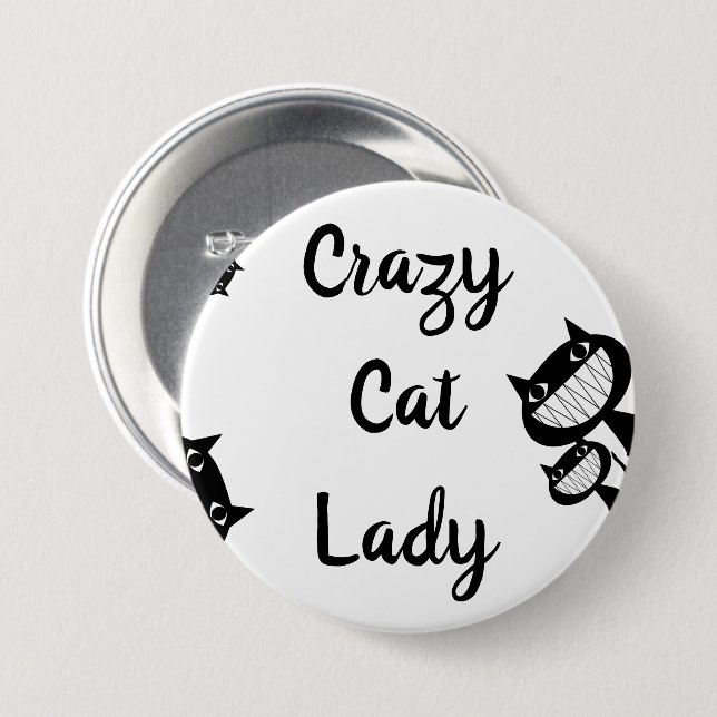 Badge Rond 7,6 Cm Bouton Drôle Crazy chat lady (Devant & derrière)