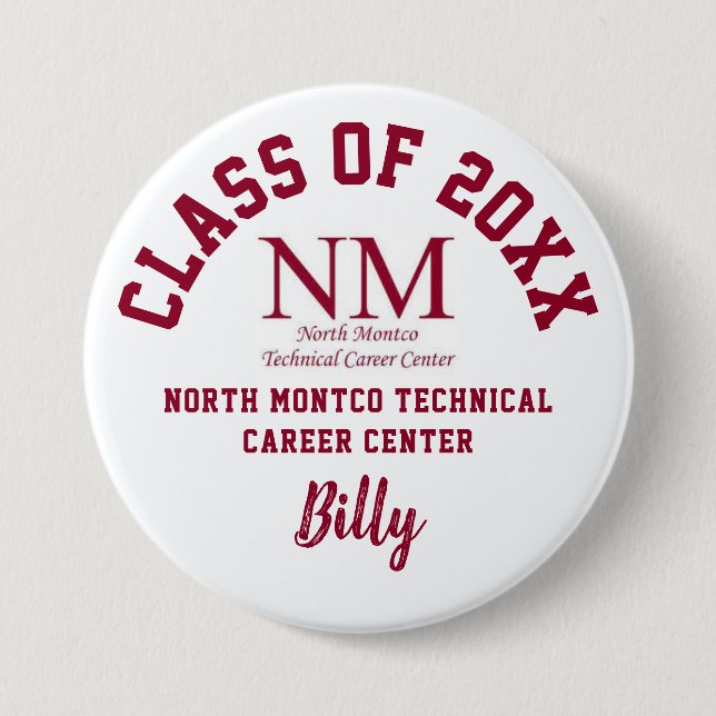 Badge Rond 7,6 Cm Bouton du Centre de Carrière technique North Montc (Devant)