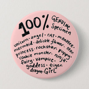 Badge Rond 7,6 Cm Bouton Fille 100% Genuine Specimen