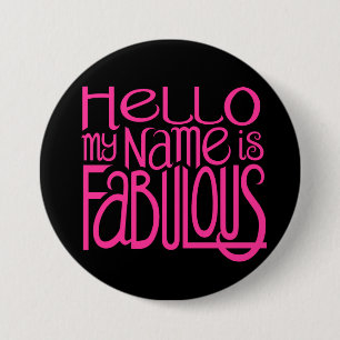 Badge Rond 7,6 Cm Bouton Hello Fabulous