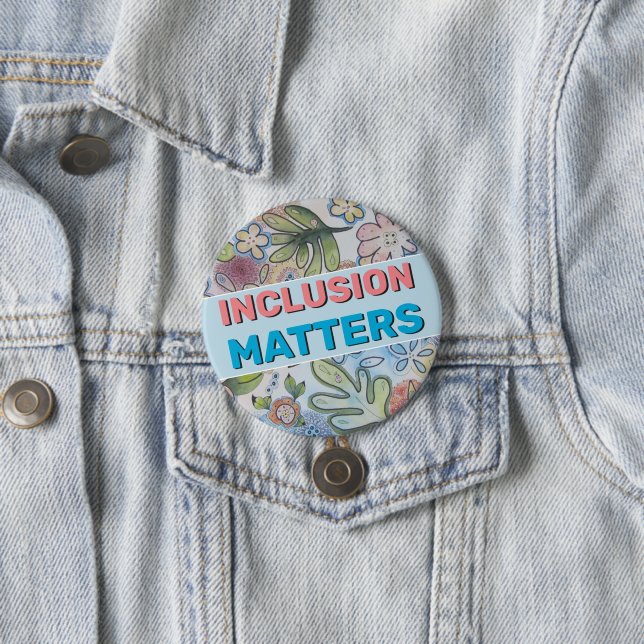 Badge Rond 7,6 Cm Bouton Inclusion Matters (En situation)