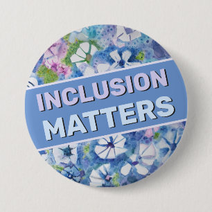 Badge Rond 7,6 Cm Bouton Inclusion Matters