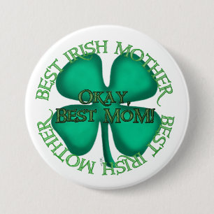 Badge Rond 7,6 Cm Bouton Meilleure Mère Irlandaise