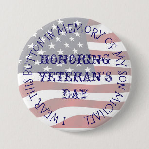 Badge Rond 7,6 Cm Bouton militaire en l'honneur de votre service