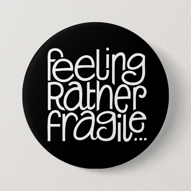 Badge Rond 7,6 Cm Bouton noir fragile (Devant)