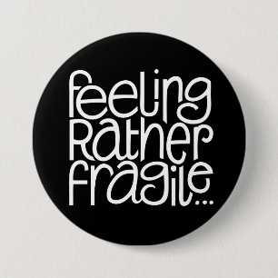 Badge Rond 7,6 Cm Bouton noir fragile