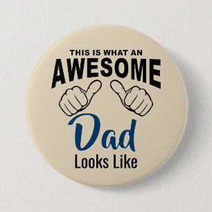 Badge Rond 7,6 Cm Bouton Papa Incroyable
