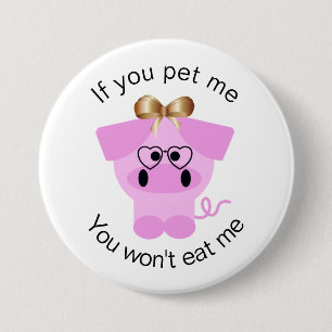 Badge Rond 7,6 Cm Bouton Positive Animal Rights