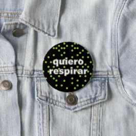 Badge Rond 7,6 Cm Bouton respiratoire quiero
