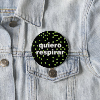 Badge Rond 7,6 Cm Bouton respiratoire quiero