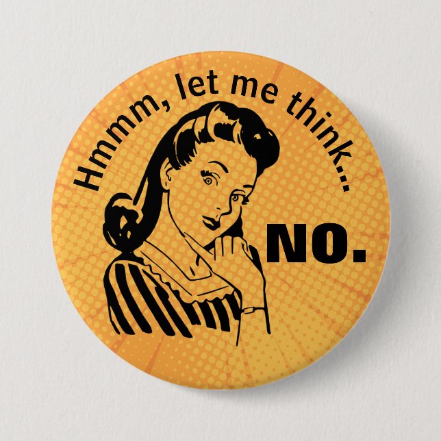 Badge Rond 7,6 Cm Bouton Retro Funny No (Devant)