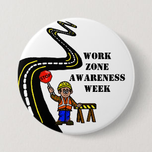 Badge Rond 7,6 Cm Bouton Semaine de sensibilisation aux zones de tra