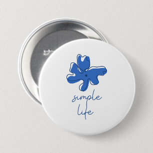 Badge Rond 7,6 Cm Bouton Simple Vie Minimalisme