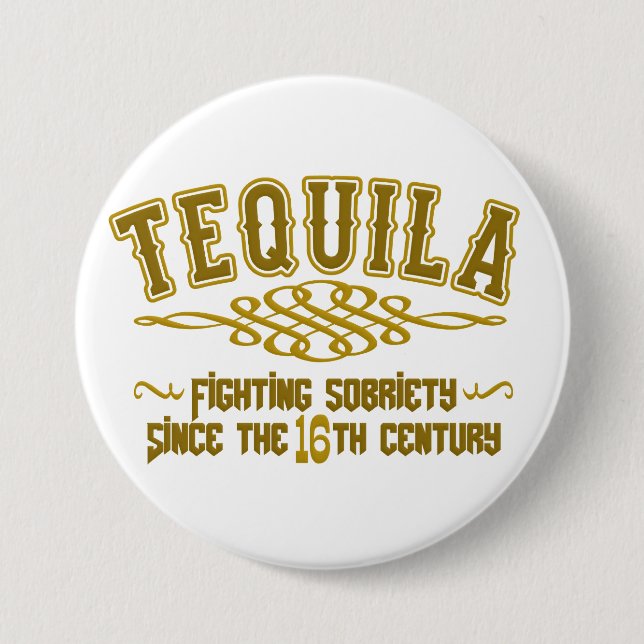 Badge Rond 7,6 Cm Bouton TEQUILA (Devant)