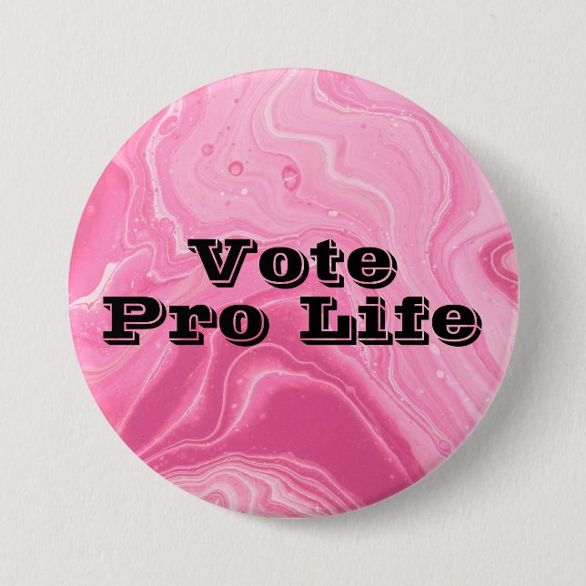 Badge Rond 7,6 Cm Bouton Vote Anti-avortement (Devant)
