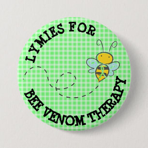 Badge Rond 7,6 Cm Boutons de Lymies pour la thérapie de venin d'abei