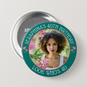 Badge Rond 7,6 Cm Cadeau de fête personnalisé avec photo pour 40e an