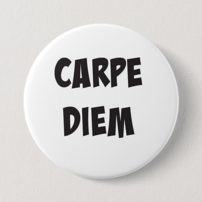 Badge Rond 7,6 Cm Carpe Diem Button (Devant)