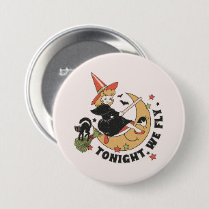 Badge Rond 7,6 Cm Ce Soir, Nous Volons Une Sorcière Mignonne