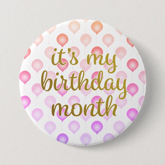 Badge Rond 7,6 Cm C'est le bouton Mon anniversaire Mois (Devant)