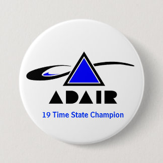Badge Rond 7,6 Cm Champion d'état de 19 fois