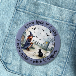 Badge Rond 7,6 Cm Chaque livre est un sort