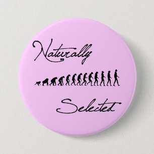 Badge Rond 7,6 Cm Chemise naturellement choisie d'évolution